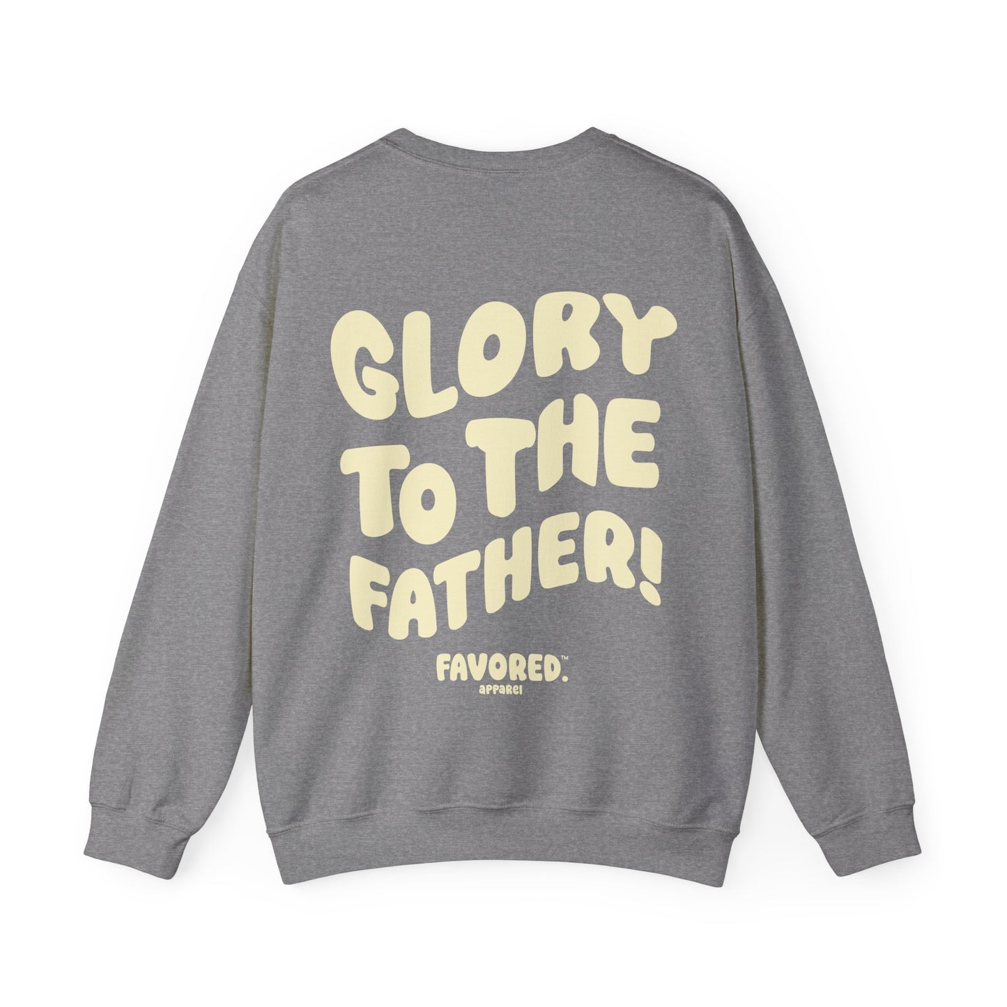 FAVORED. Glory to The Father! Crew