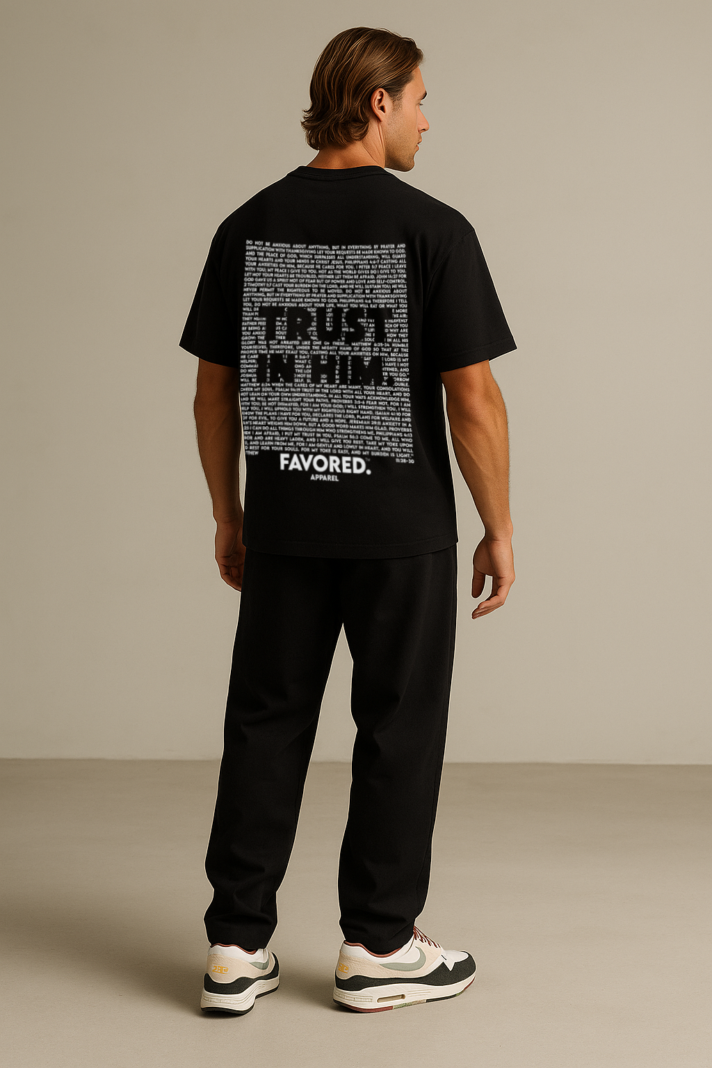 FAVORED. Trust In Him T-Shirt