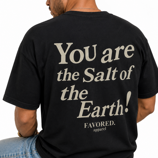 Salt of the Earth! Tee