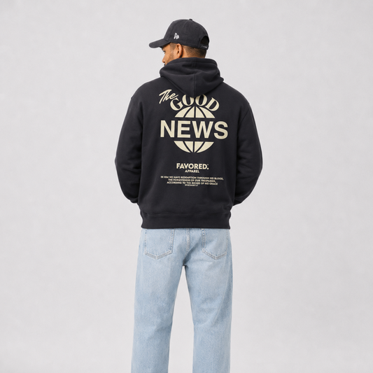 FAVORED. Good News Hoodie