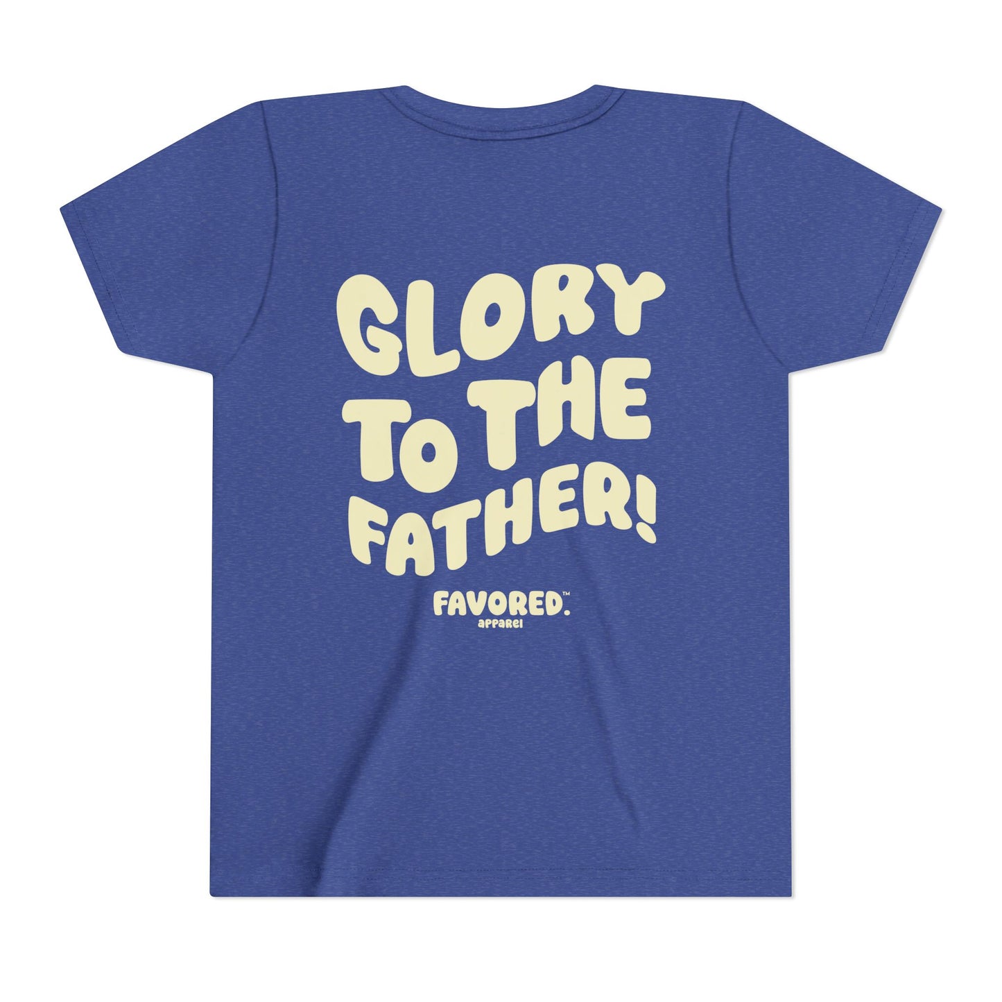 FAVORED. Kids Glory to The Father! T-Shirt