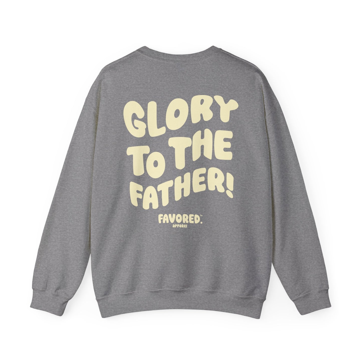 FAVORED. Glory to The Father! Crew