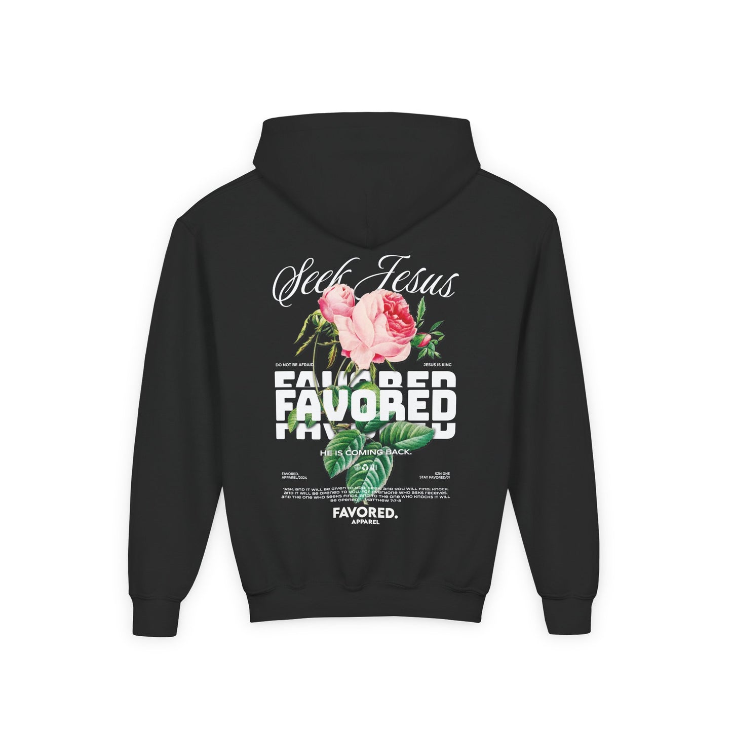 FAVORED. Kids Seek Jesus Roses Hoodie
