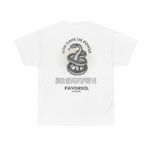 FAVORED. God's Power T-Shirt