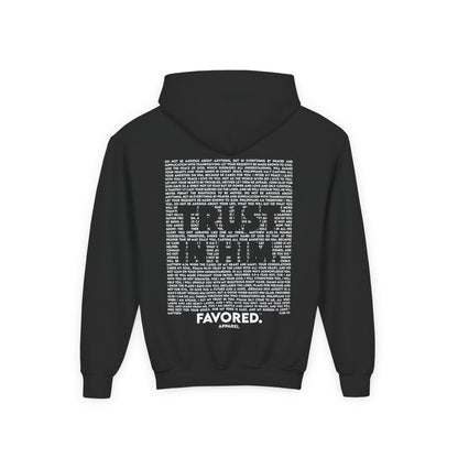 FAVORED. Kids Trust In Him. Hoodie