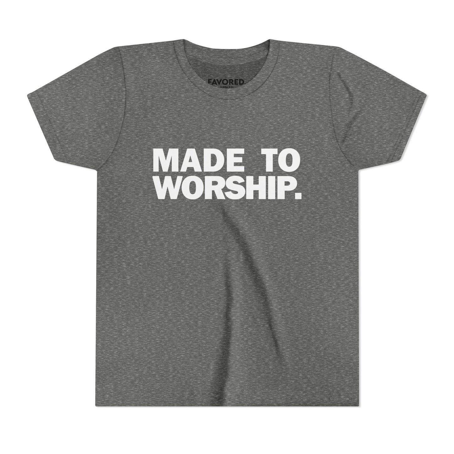 FAVORED. Kids MADE TO WORSHIP. T-Shirt