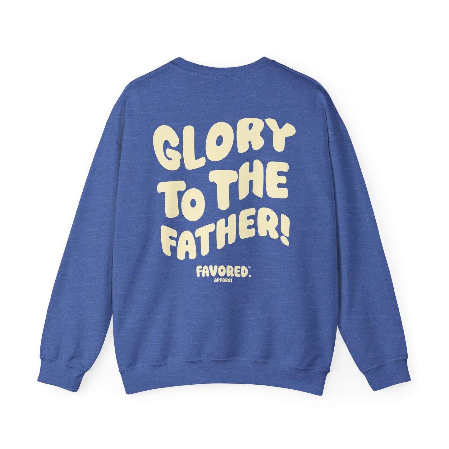 FAVORED. Glory to The Father! Crew