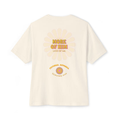 More Of Him Tee