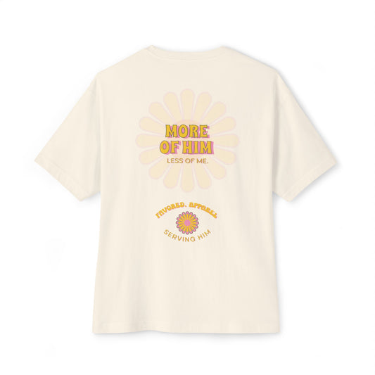 More Of Him Tee