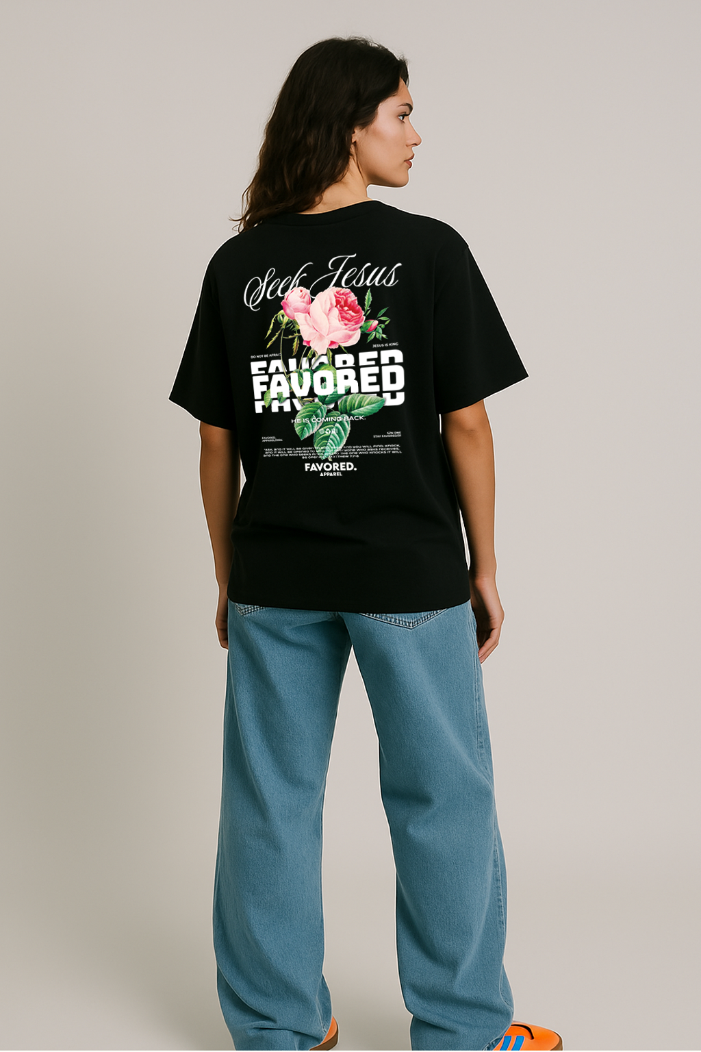 FAVORED. Seek Jesus Roses T-Shirt