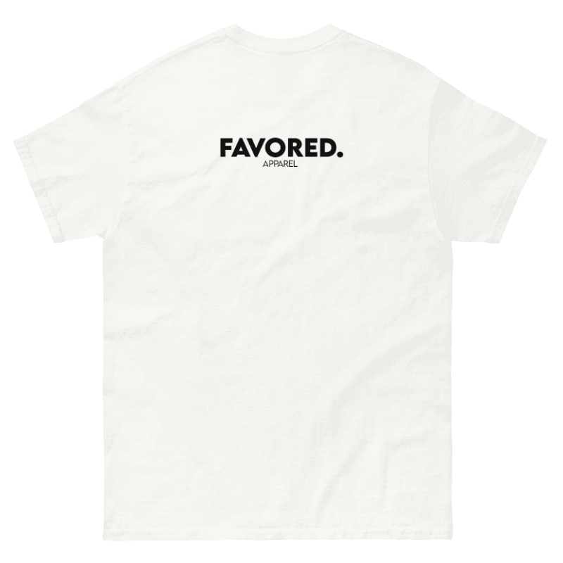 FAVORED. MADE TO WORSHIP. T-Shirt
