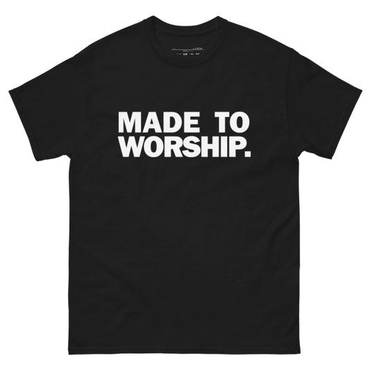 FAVORED. MADE TO WORSHIP. T-Shirt