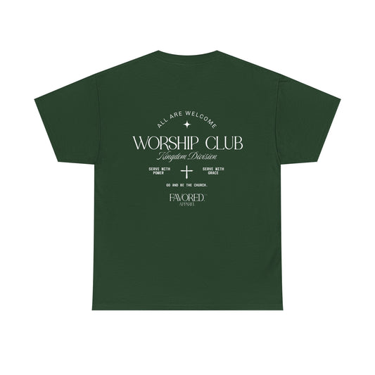 FAVORED. Worship Club T-Shirt