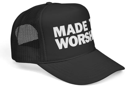 FAVORED. MADE TO WORSHIP. Trucker