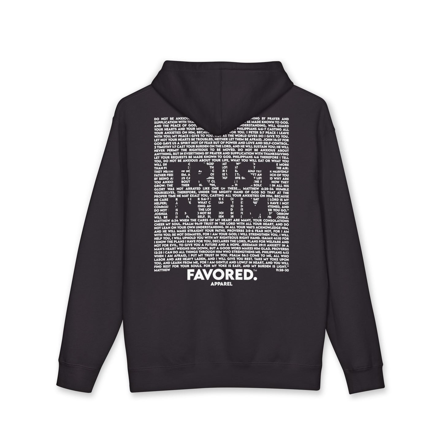 FAVORED. Trust In Him Hoodie