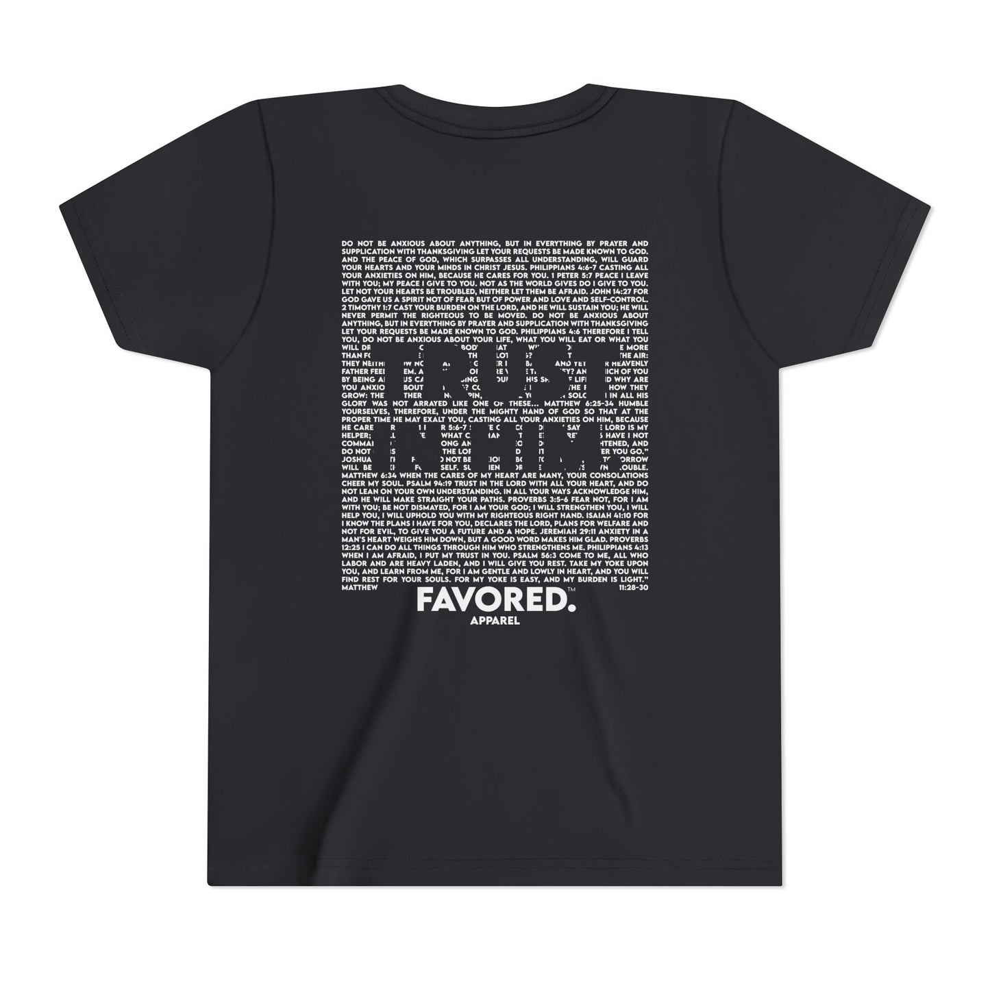 FAVORED. Kids Trust In Him T-Shirt