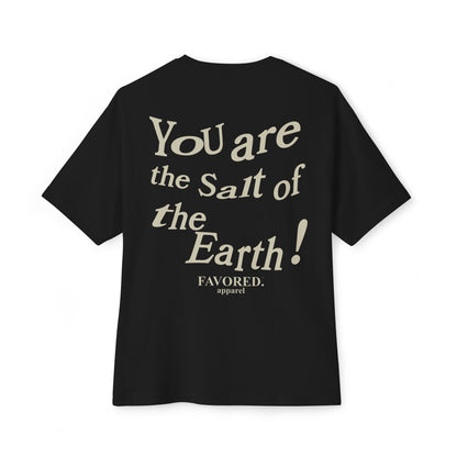 Salt of the Earth! Tee