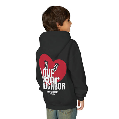 FAVORED. Kids Love Your Neighbor Hoodie