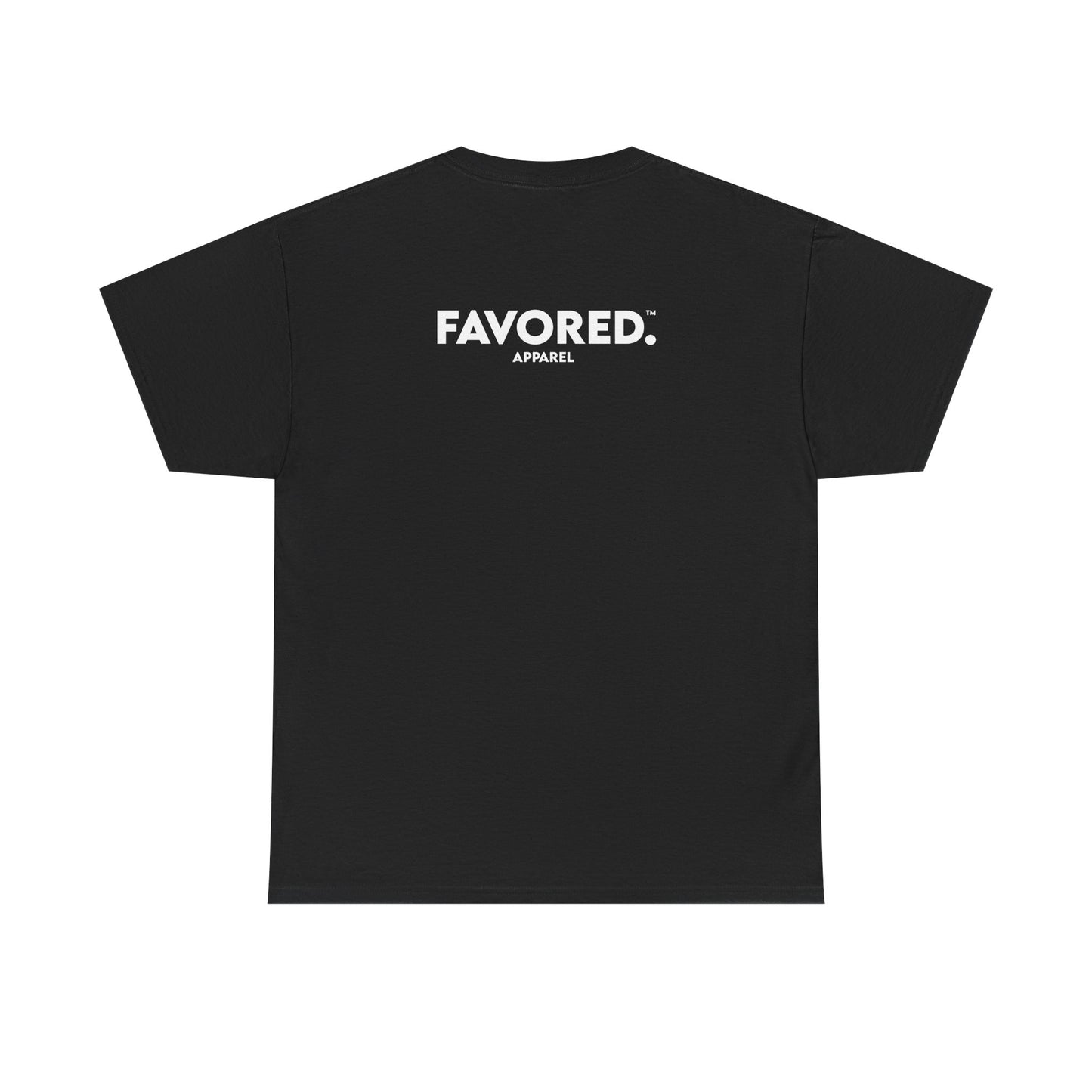 FAVORED. Made To Worship T-Shirt