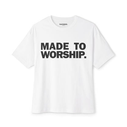 Made To Worship Tee