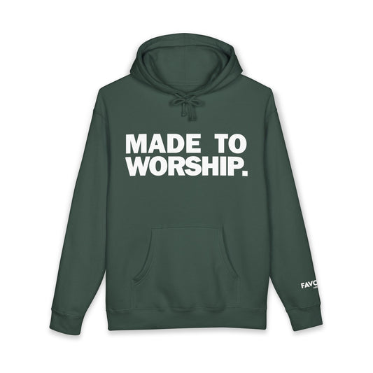 FAVORED. MADE TO WORSHIP. Hoodie