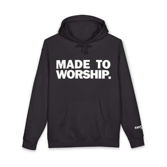 FAVORED. MADE TO WORSHIP. Hoodie