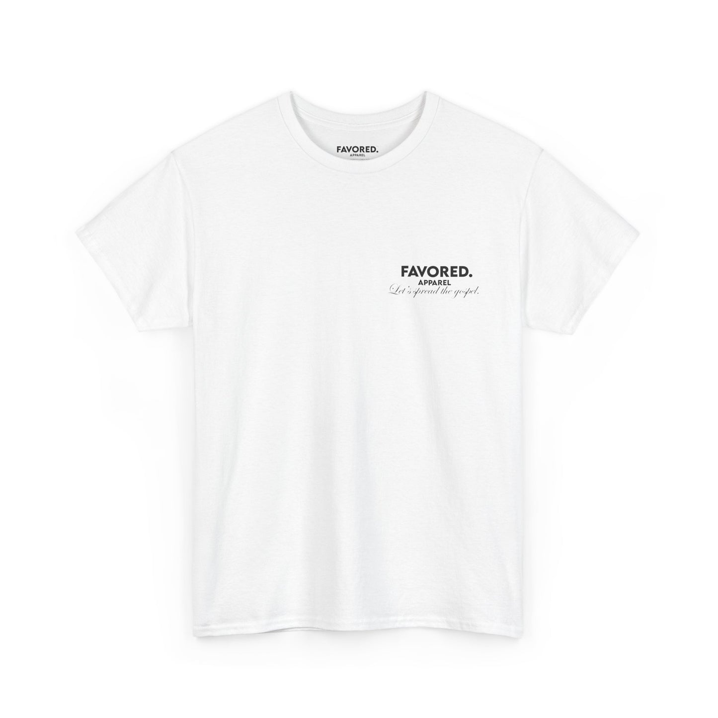 FAVORED. Kingdom Business T-Shirt