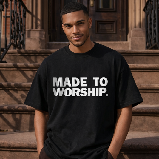 Made To Worship Tee