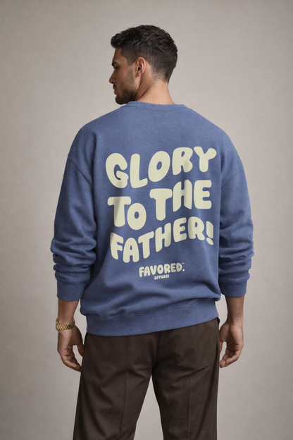 FAVORED. Glory to The Father! Crew