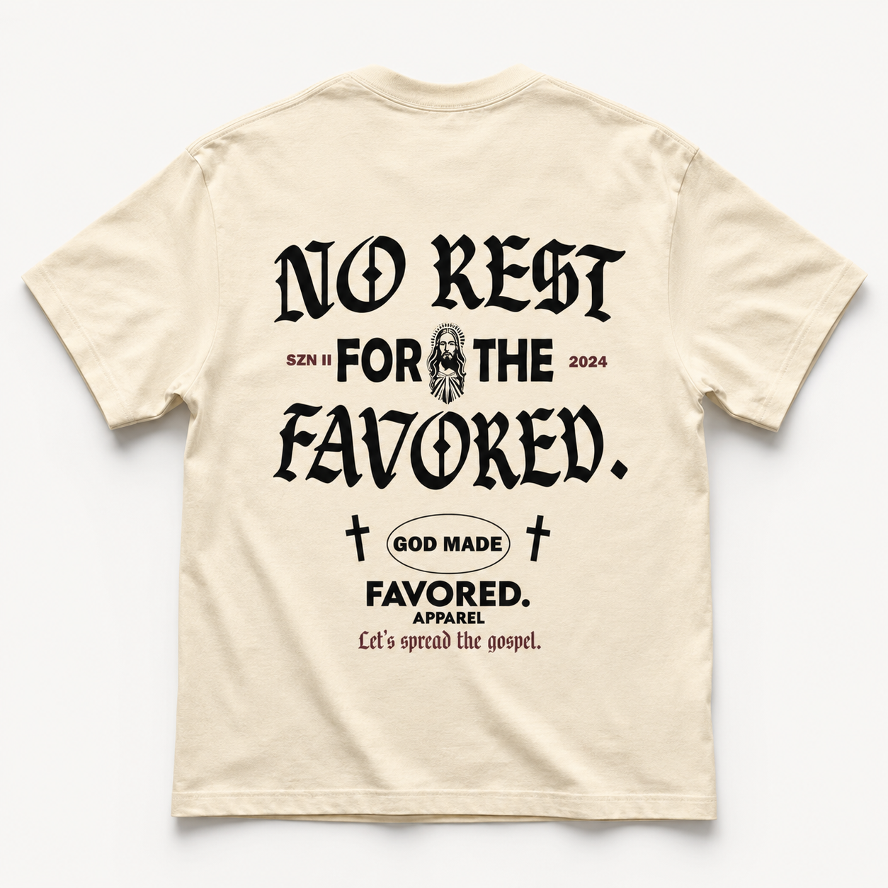 No Rest For The Favored. Tee