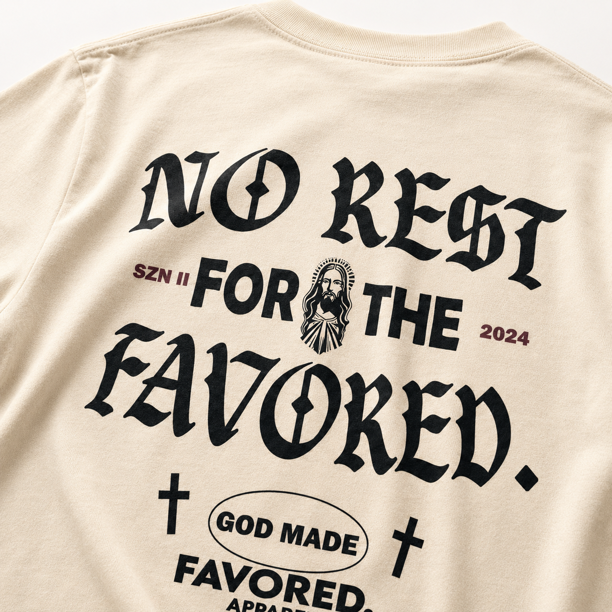 No Rest For The Favored. Tee